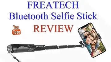 FREATECH Bluetooth Selfie Stick REVIEW